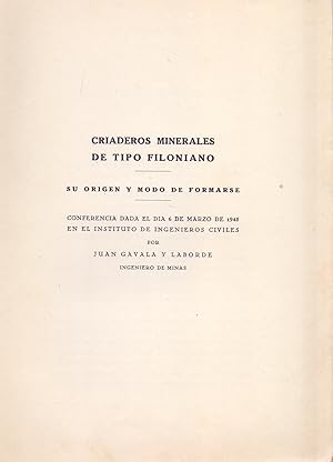 Seller image for CRIADEROS MINERALES DE TIPO FILONIANO - SU ORIGEN Y MODO DE FORMARSE (DOS CONDERENCIAS) for sale by Libreria 7 Soles