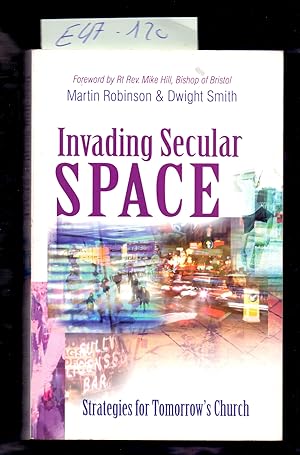 Seller image for INVADING SECULAR SPACE - STRATEGIES FOR TOMORROW S CHURCH for sale by Libreria 7 Soles