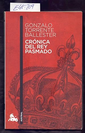 Seller image for CRONICA DEL REY PASMADO for sale by Libreria 7 Soles