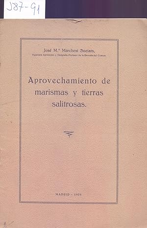 Seller image for APROVECHAMIENTO DE MARISMAS Y TIERRAS SALITROSAS for sale by Libreria 7 Soles