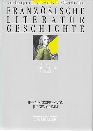 Französische Literaturgeschichte. Herausgegeben von Jürgen Grimm.