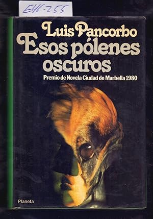 Seller image for ESOS POLENES OSCUROS for sale by Libreria 7 Soles