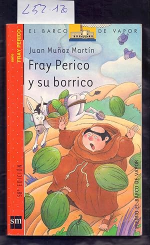 Imagen del vendedor de FRAY PERICO Y SU BORRICO a la venta por Libreria 7 Soles