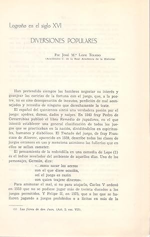 Imagen del vendedor de LOGROO EN EL SIGLO XVI, DIVERSIONES POPULARES (EXTRAIDO ORIGINAL DEL AO 1964, ESTUDIO COMPLETO TEXTO INTEGRO) a la venta por Libreria 7 Soles