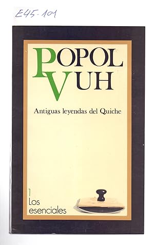 Seller image for POPOL VUH - ANTIGUAS LEYENDAS DEL QUICHE for sale by Libreria 7 Soles