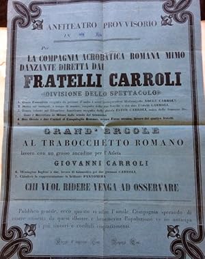 Compagnia Acrobatica Romana Mimo Danzante diretta dai Fratelli Carroli. Manifesto di cm. 45 x 65 ...