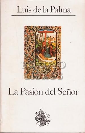 La Pasión del Señor