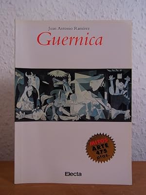 Bild des Verkufers fr Guernica. La historia y el mito, en proceso. Mitos arte 2 [edicin en espaol] zum Verkauf von Antiquariat Weber