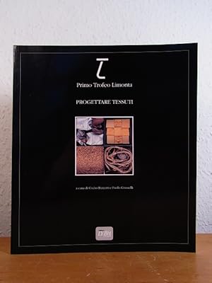 Image du vendeur pour Progettare tessuti. Primo trofeo limonta [edizione italiana] mis en vente par Antiquariat Weber