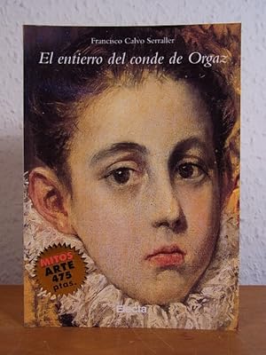 Seller image for El entierro del conde de orgaz. Mitos arte 7 [edicin en espaol] for sale by Antiquariat Weber
