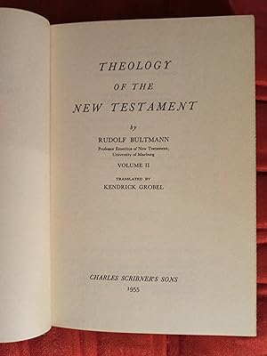 Theology of the New Testament volume 2
