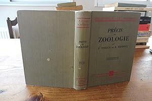 Précis de ZOOLOGIE 4me Edition entièrement révisée et mise à jour par le Docteur Henri Mandoul.