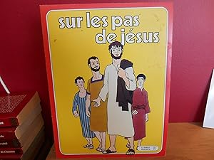 Seller image for SUR LES PAS DE JESUS; LA BIBLE ALBUM NO 2 for sale by La Bouquinerie  Dd