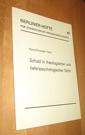 Bild des Verkufers fr Berliner Hefte 32 : Schuld in theologischer und tiefenpsychologischer Sicht zum Verkauf von Dipl.-Inform. Gerd Suelmann