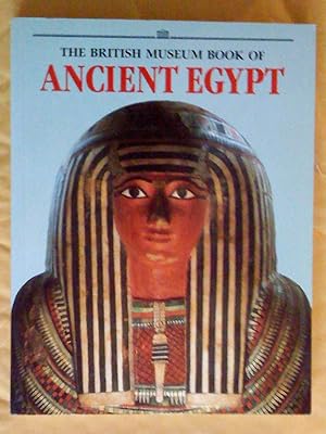 Imagen del vendedor de The British Museum Book of Ancient Egypt a la venta por Livresse