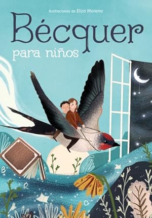 Imagen del vendedor de Bcquer para nios/ Bcquer for Children -Language: spanish a la venta por GreatBookPrices