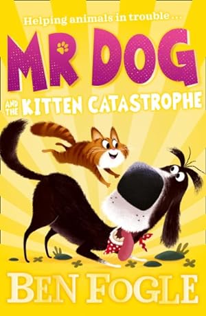Imagen del vendedor de Mr Dog and the Kitten Catastrophe a la venta por GreatBookPrices