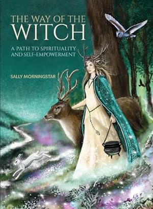 Image du vendeur pour Way of the Witch : A Path to Spirituality and Self-Empowerment mis en vente par GreatBookPrices