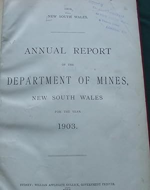 Annual Report of the Department of Mines and Agriculture New South Wales for the Year 1903