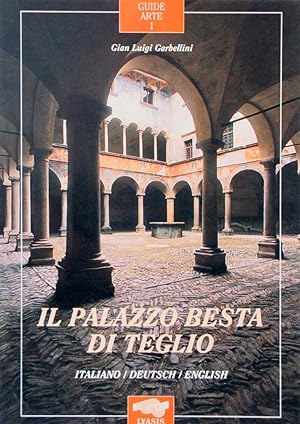 Il Palazzo Besta di Teglio