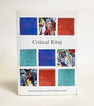 Imagen del vendedor de Critical Kitaj a la venta por Exquisite Corpse Booksellers