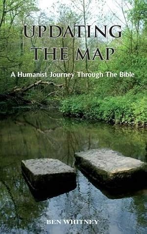 Seller image for Updating the Map: A Humanist Journey Through the Bible for sale by WeBuyBooks