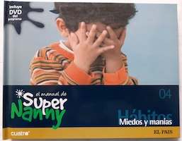 Imagen del vendedor de El manual de Super Nanny 04. Hbitos. Miedos y manas (con DVD) a la venta por Librera Ofisierra