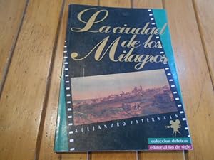 Seller image for La ciudad de los milagros. for sale by Librera Camino Bulnes