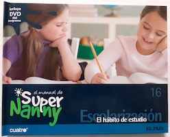 Imagen del vendedor de El manual de Super Nanny 16. Escolarizacin. El hbito de estudio (con DVD) a la venta por Librera Ofisierra