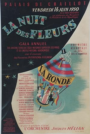 "LA NUIT DES FLEURS 1950 présente le film LA RONDE" Affiche originale entoilée / Réalisé par Max ...