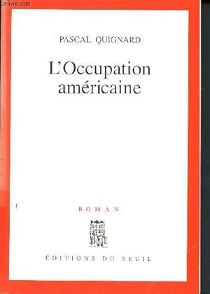 Seller image for L'occupation amricaine for sale by Le-Livre