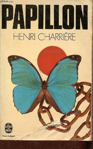 Imagen del vendedor de Papillon - Rcit suivi de papillon ou la littrature orale par Jean-Franois Revel - Collection le livre de poche n3284. a la venta por Le-Livre