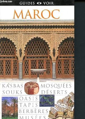 Bild des Verkufers fr Guide - Voir - Maroc zum Verkauf von Le-Livre