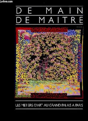 Bild des Verkufers fr De main de matre - Les mtiers d'Art au Grand Palais  Paris zum Verkauf von Le-Livre