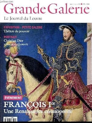 Image du vendeur pour Grande Galerie - Le journal du Louvre - N 41 Septembre Octobre Novembre 2017 - Franois Ier Une renaissance cosmopolite - Abou Dabi en cours de construction - Petite galeire : Antoine Franois Callet - Christian Dior - Egypte : Tritons et Nrides mis en vente par Le-Livre