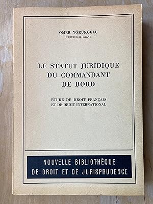 Le statut juridique du commandant de bord