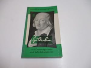 Image du vendeur pour Friedrich Hlderlin in Selbstzeugnissen und Bilddokumenten. mis en vente par Ottmar Mller
