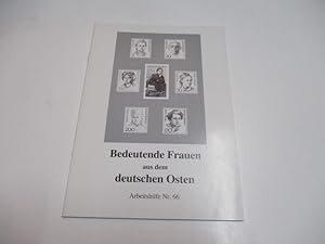 Bild des Verkufers fr Bedeutende Frauen aus dem deutschen Osten. zum Verkauf von Ottmar Mller