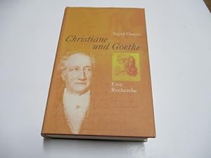 Bild des Verkufers fr Christiane und Goethe. Eine Recherche. zum Verkauf von Ottmar Mller