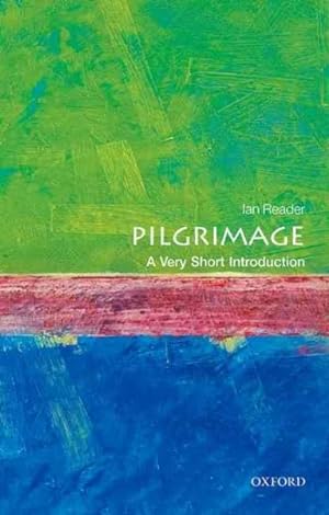 Seller image for Pilgrimage : A Very Short Introduction for sale by GreatBookPrices