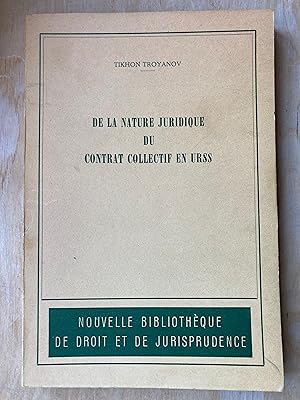 De la nature juridique du contrat collectif en URSS