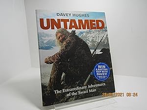 Seller image for Untamed - The Extraordinary Adventures of the Swazi Man for sale by The Secret Bookshop