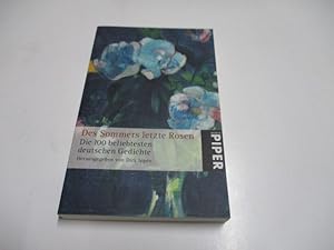 Seller image for Des Sommers letzte Rosen. Die 100 beliebtesten deutschen Gedichte. for sale by Ottmar Mller