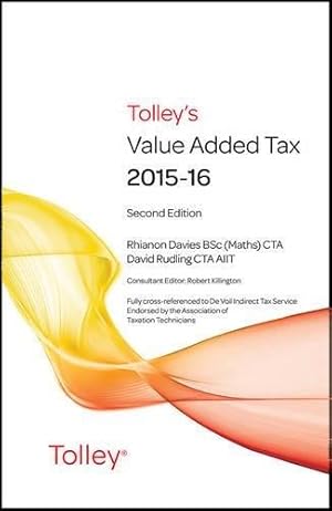 Bild des Verkufers fr Tolley's Value Added Tax 2015 (Second edition only) zum Verkauf von WeBuyBooks