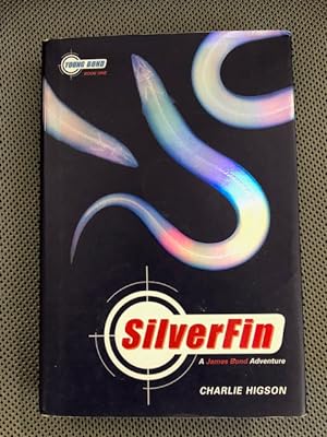 SilverFin A James Bond Adventure