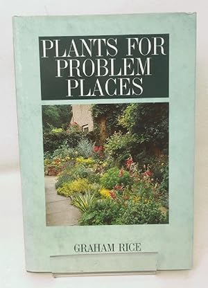 Seller image for Plants for Problem Places for sale by Cambridge Recycled Books