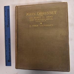 John Obrisset, Huguenot, Carver, Medallist, Horn & Tortoiseshell Worker, & Snuff-Box Maker With E...
