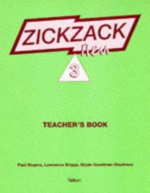 Bild des Verkufers fr Zickzack Neu 3 New German Spelling - Teacher's Book: Teacher's Book Stage 3 zum Verkauf von WeBuyBooks