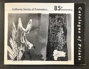 Imagen del vendedor de California Society of Printmakers 85th Anniversary Catalogue of Prints a la venta por The Groaning Board