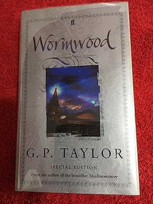 Seller image for Wormwood (UK HB 1/1 Special Edition (UK HB 1/1 Signed by the Author - A Lovely As New Copy with no discernible flaws) for sale by Apsley Books